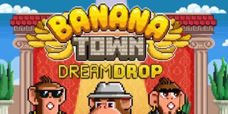 Banana Town Dream Drop 1Win