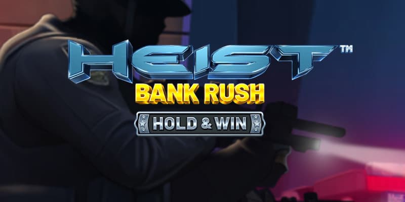 Heist Bank Rush Hold & Win Slot 1Win